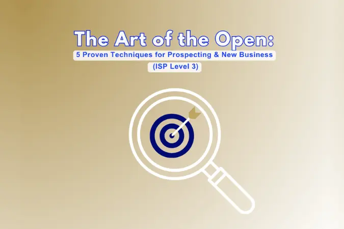 The Art of the Open: 5 Proven Techniques for Prospecting & New Business' with target and magnifying