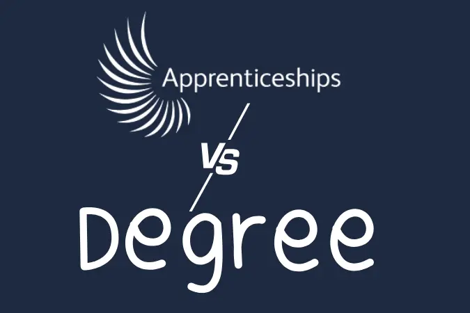 Text design showing 'Apprenticeships vs Degree